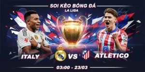 Soi kèo Real Madrid vs Atletico Madrid 3h 23/3 - La Liga